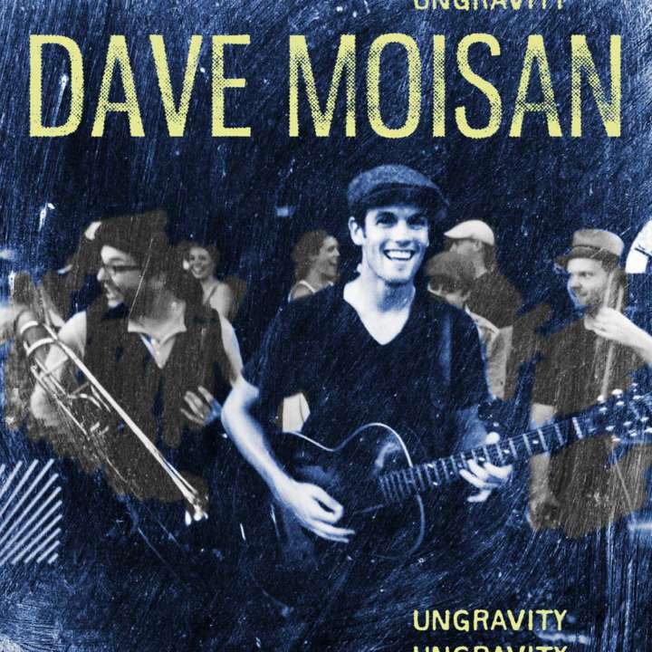 Dave Moisan Band album cover for 'Ungravity'