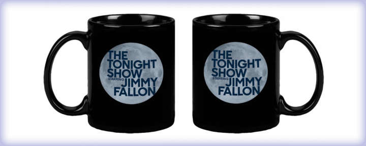'The Tonight Show Starring Jimmy Fallon' mugs