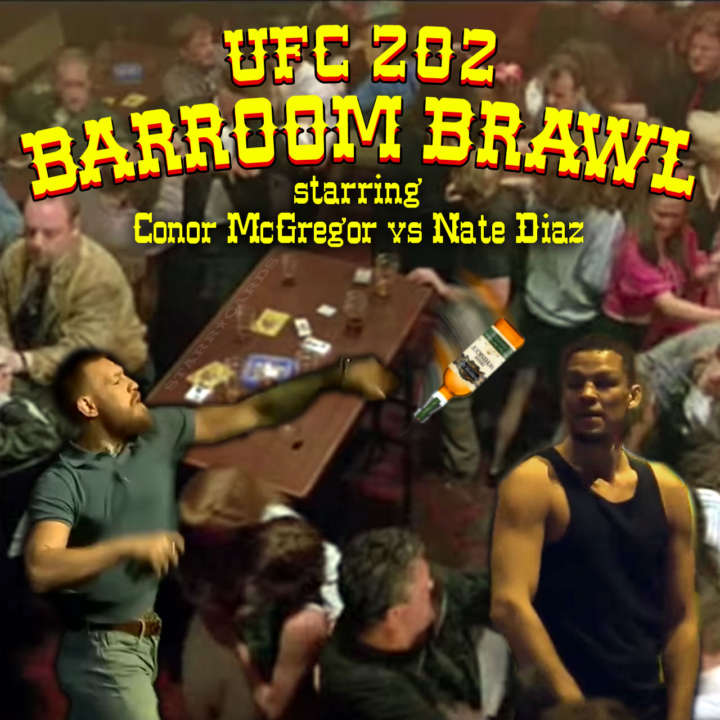 UFC 202 Barroom Brawl starring Conor McGregor vs Nate Diaz